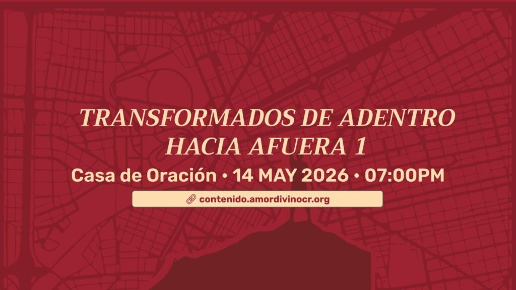 Transformados de adentro hacia afuera 1